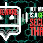 Bot Malware is a Growing Security Threat